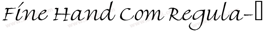 Fine Hand Com Regula字体转换